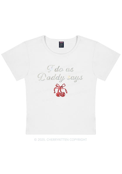Curvy Rhinestone I Do As Daddy Says Y2K Baby Tee Cherrykitten