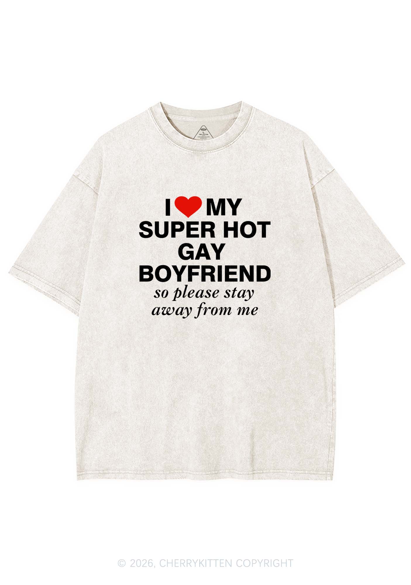 I Love My Super Hot Gay BF Pride Y2K Shirts Washed Tee Cherrykitten