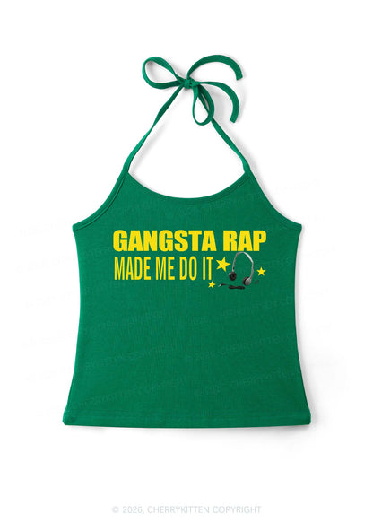 Gangsta Rap Made Me Do It Y2K Halter Neck Cami Cherrykitten