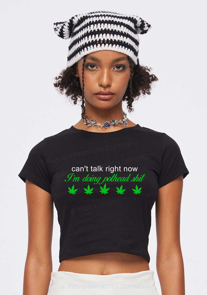 Im Doing Pothead Shxt Y2K Baby Tee Cherrykitten