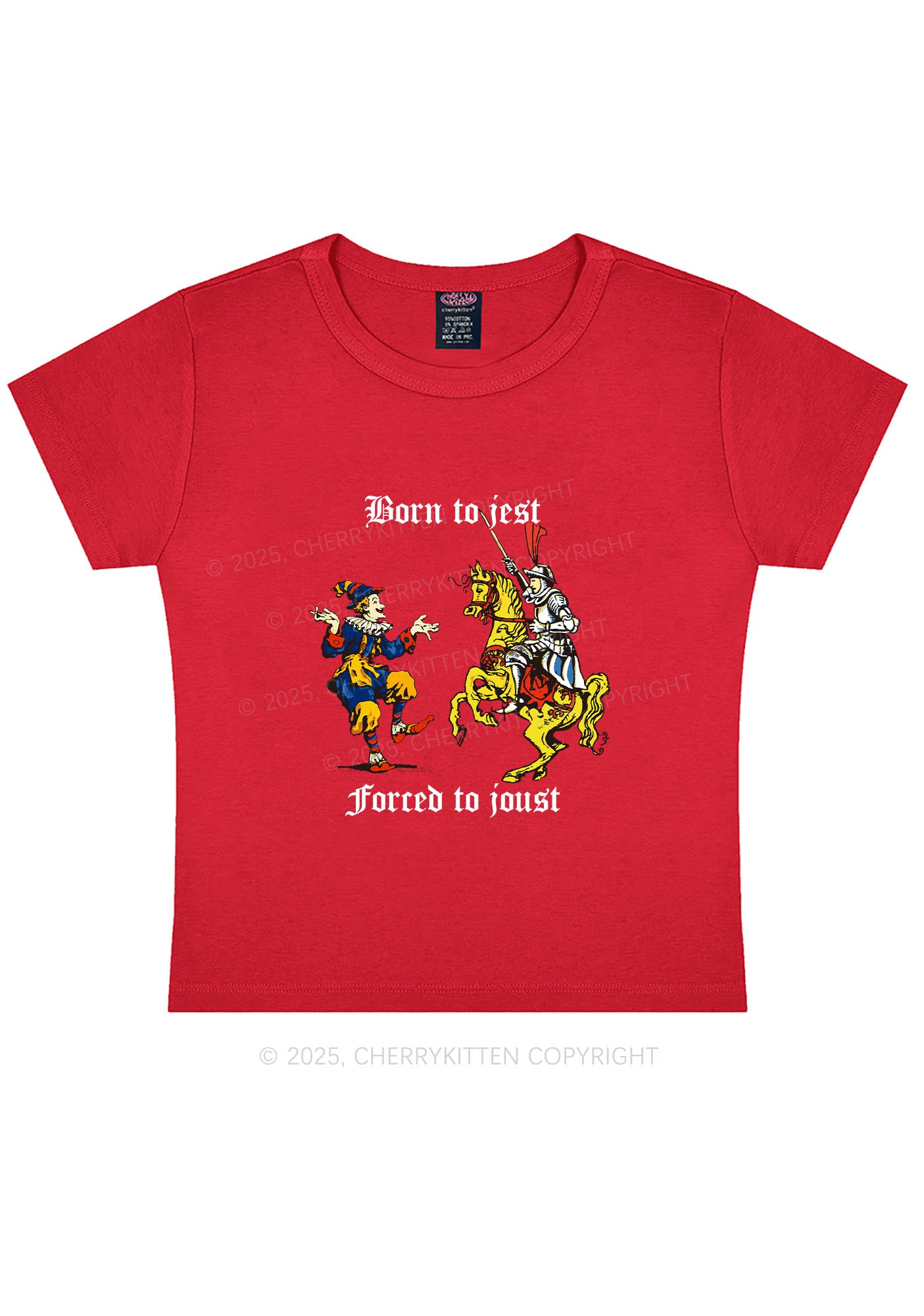 Born to Jest Forced to Joust Y2K Baby Tee Cherrykitten