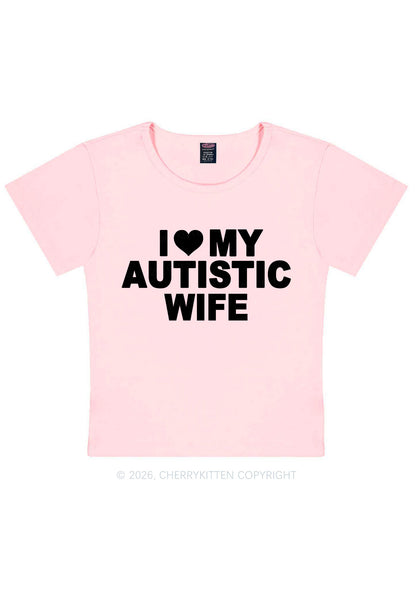 I Love My Autistic Wife Y2K Baby Tee Cherrykitten