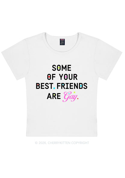 Your Best Friends Are Gay Pride Y2K Baby Tee Cherrykitten