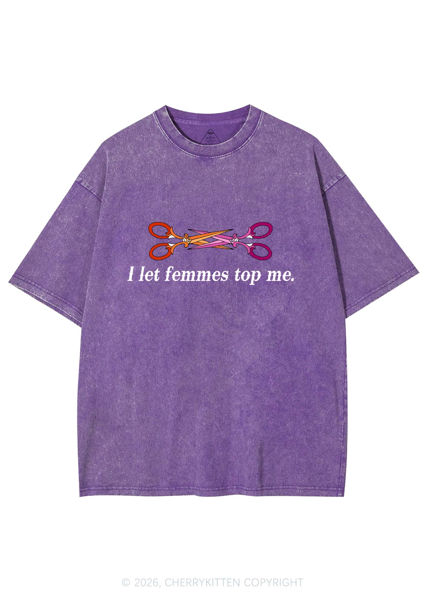 I Let Femmes Top Me Scissors Pride Y2K Shirts Washed Tee Cherrykitten