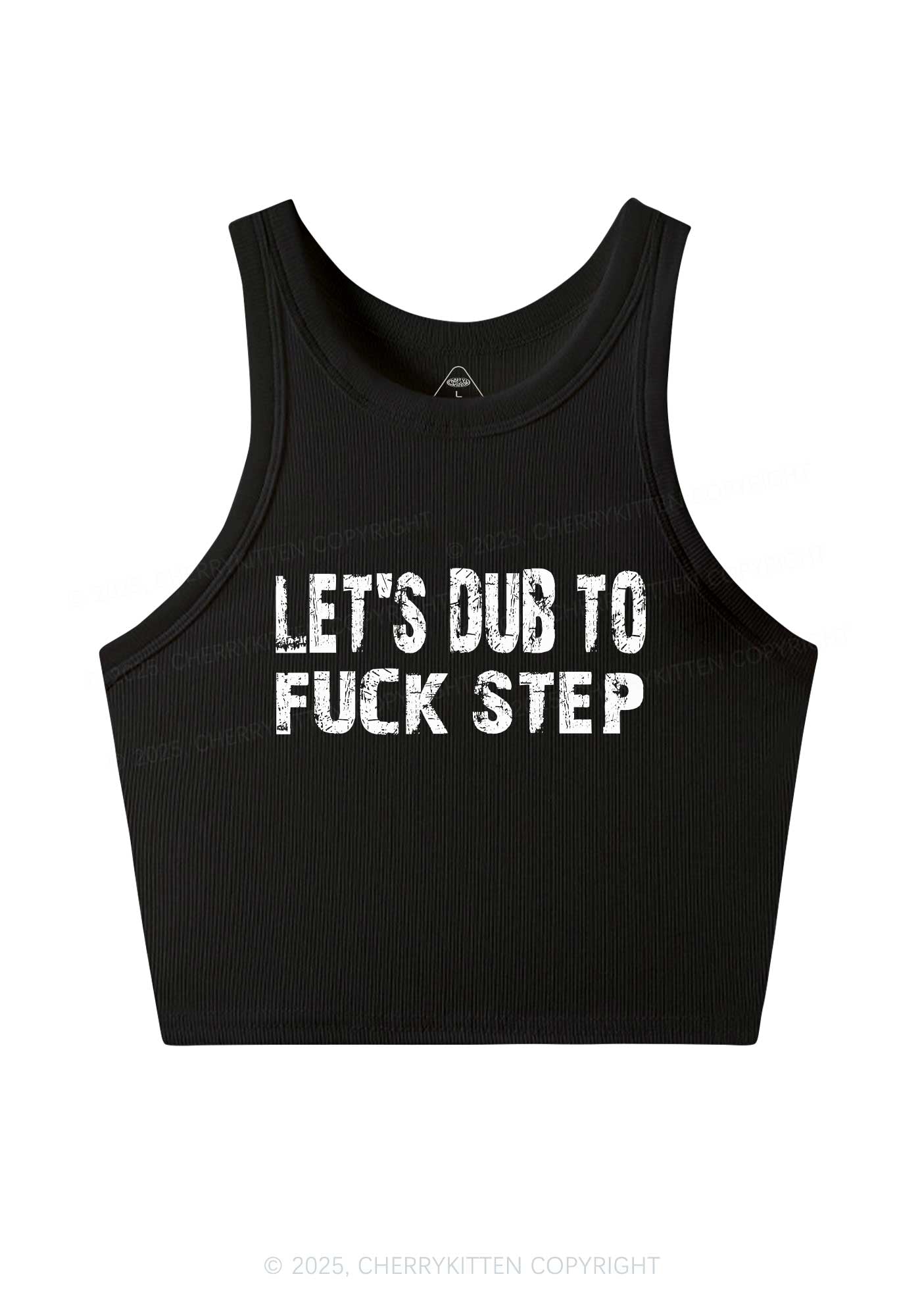 Lets Dub To Step Y2K Crop Tank Top Cherrykitten