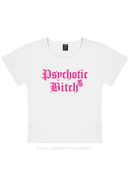 Psychotic Bxxch Y2K Baby Tee Cherrykitten