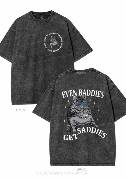 Even Baddies Get Saddies Two Sides Y2K Shirts Washed Tee Cherrykitten