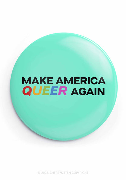 Make America Queer Again Pride 1Pc Y2K Pin Badge Cherrykitten