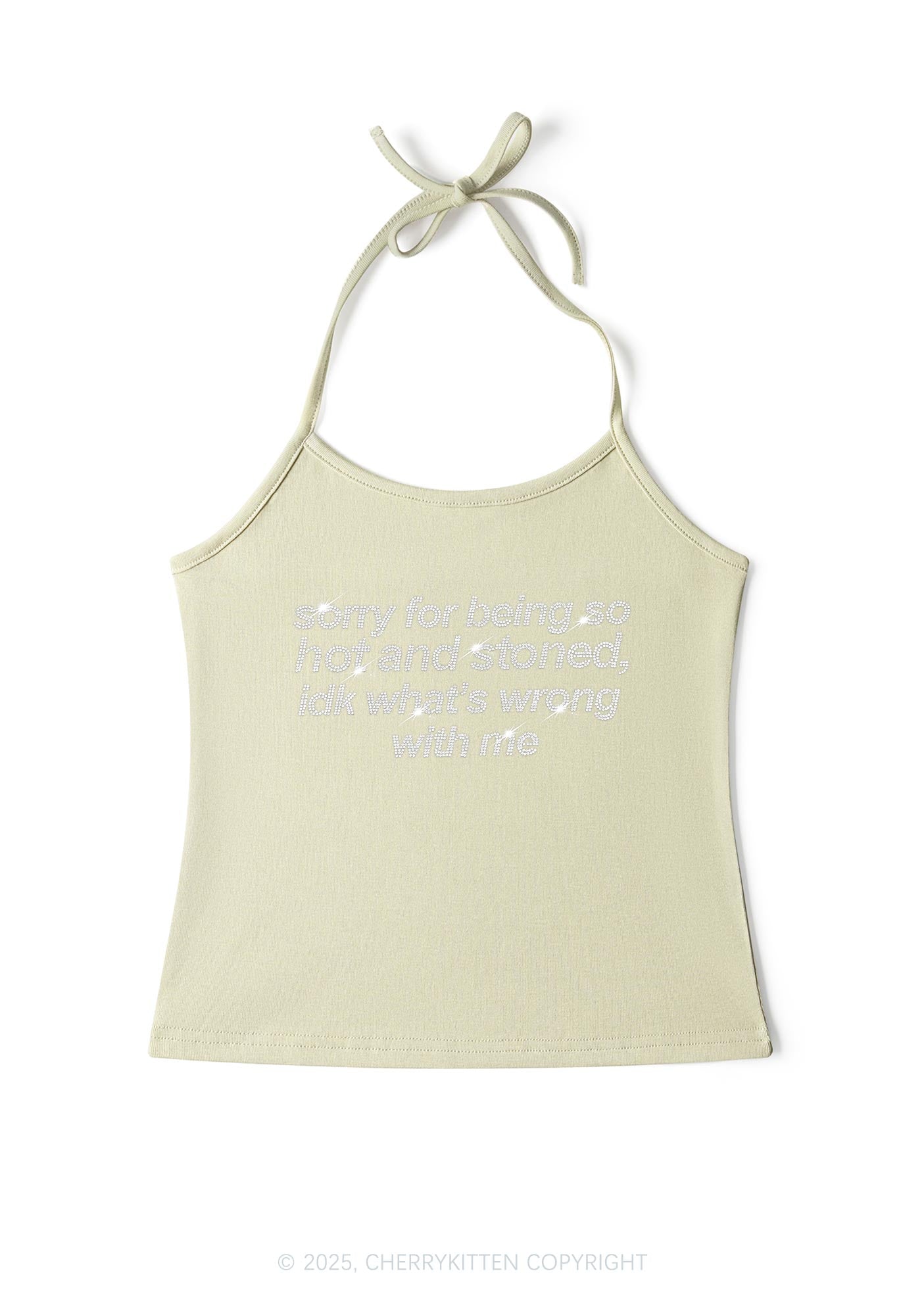 Rhinestone Sorry For Being Hot And Stoned Y2K Halter Neck Cami Cherrykitten