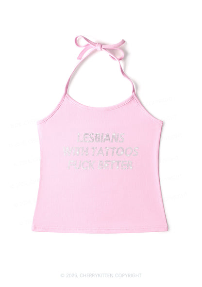 Rhinestone Lesbians With Tattoos Fxxk Better Pride Y2K Halter Neck Cami Cherrykitten