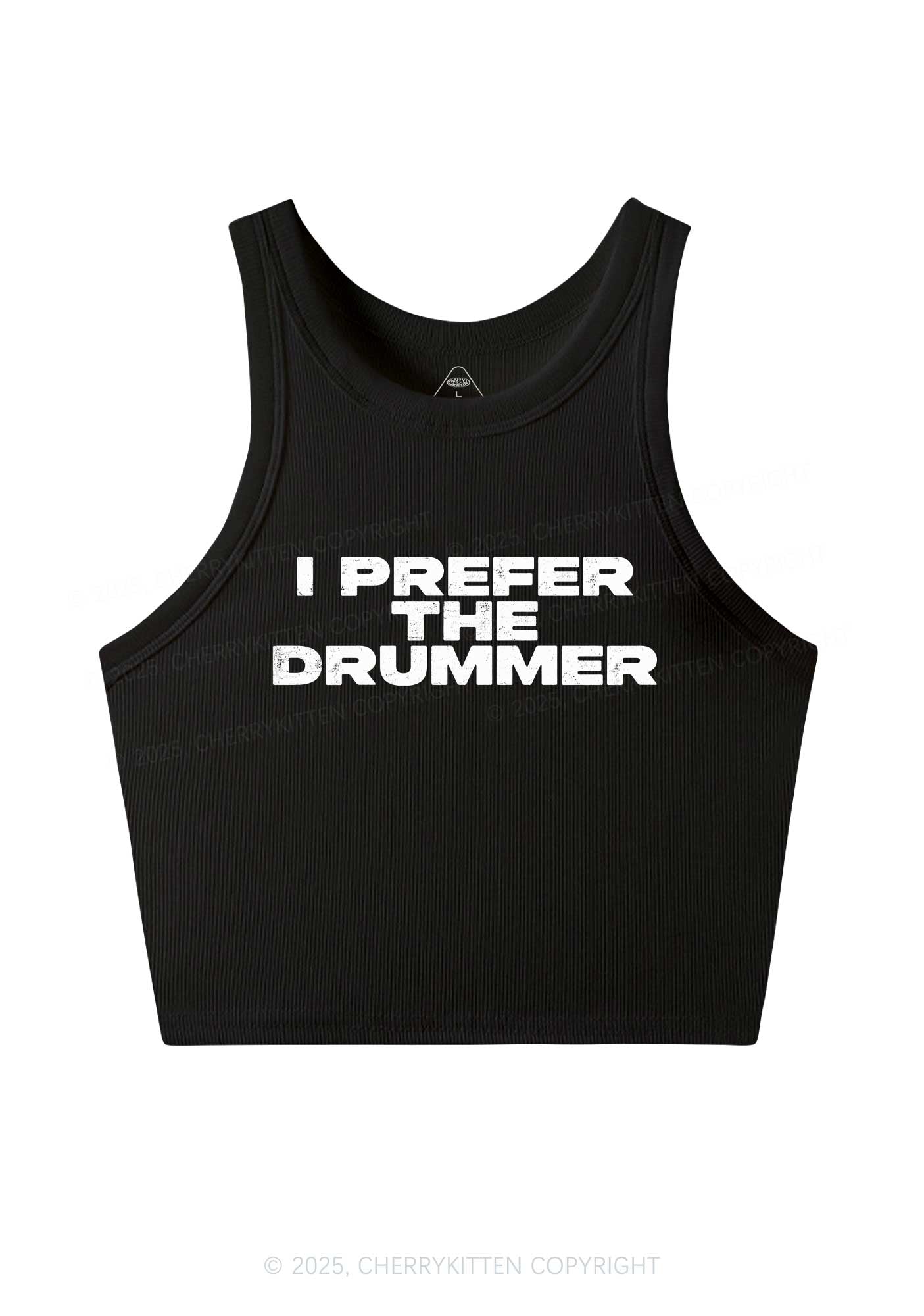 I Prefer The Drummer Y2K Crop Tank Top Cherrykitten