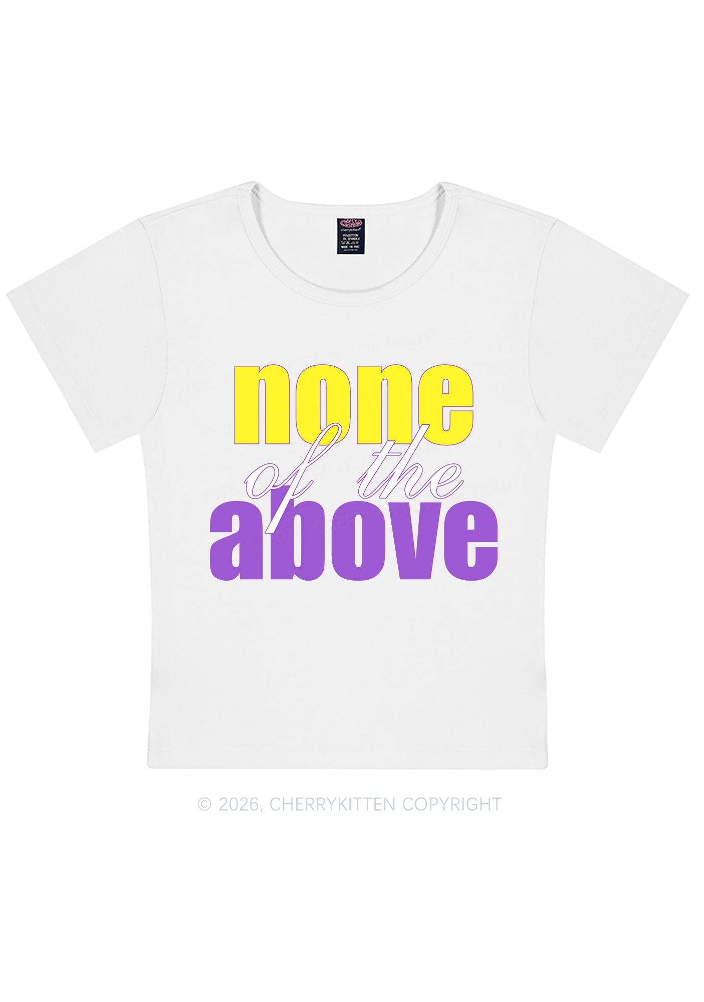 None Of The Above Pride Y2K Baby Tee Cherrykitten