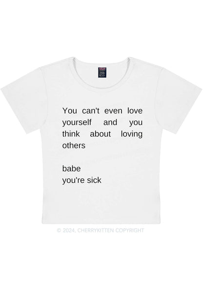 Babe You Are Sick Y2K Baby Tee Cherrykitten