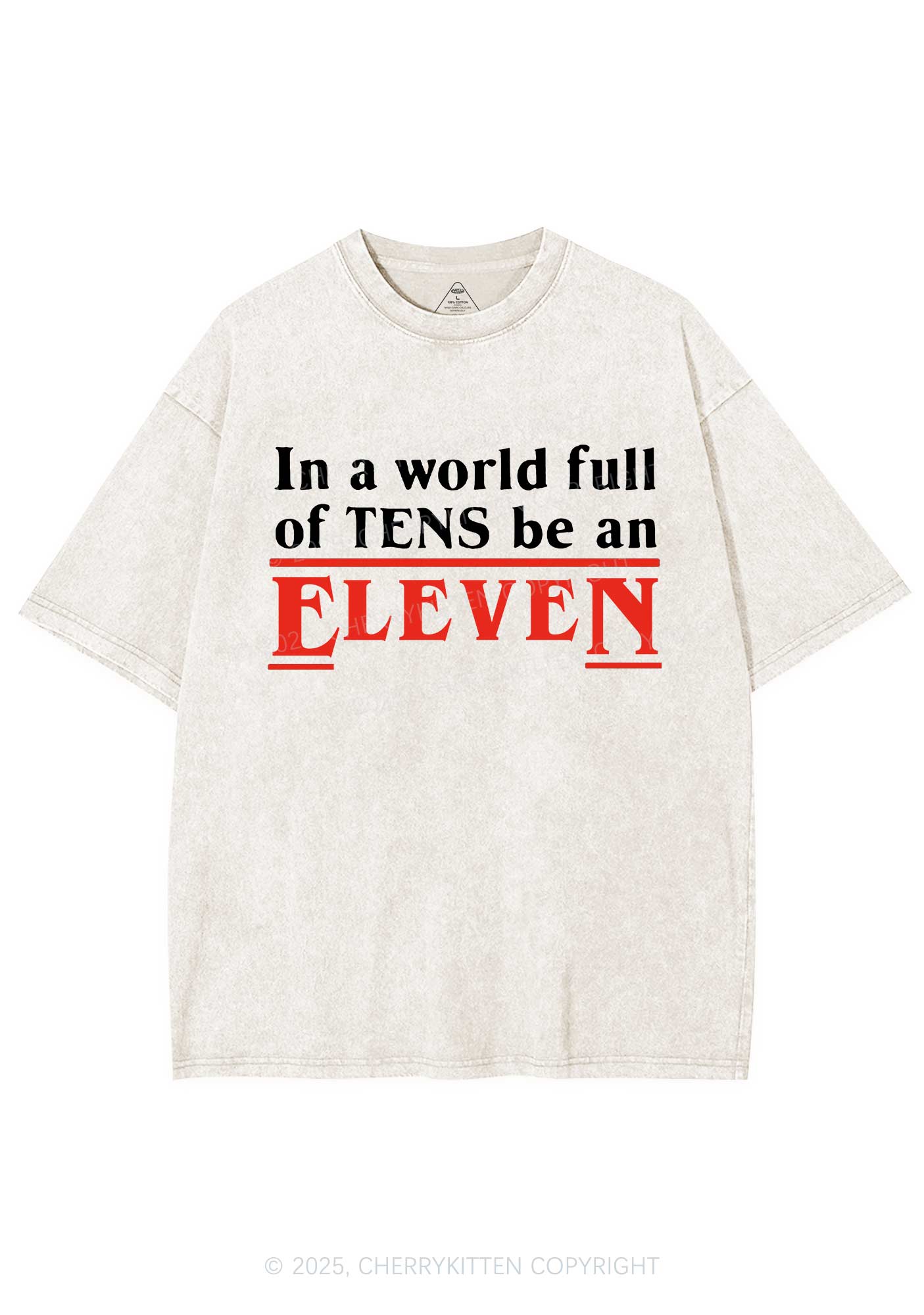 Be An Eleven Y2K Shirts Washed Tee Cherrykitten