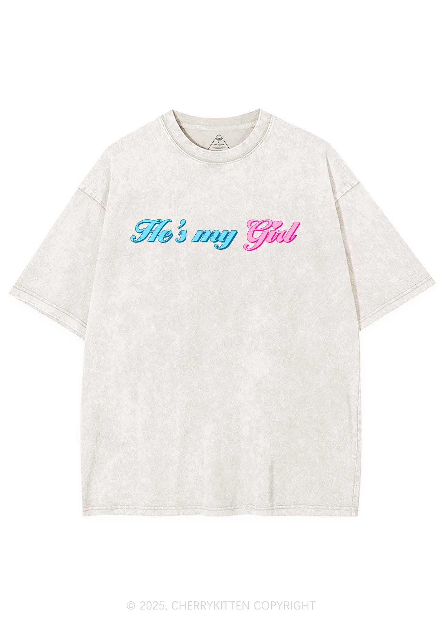 He Is My Girl Pride Y2K Shirts Washed Tee Cherrykitten