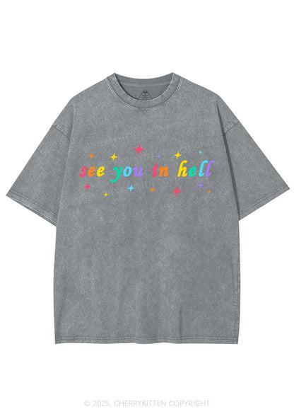 See You In Hell Pride Y2K Shirts Washed Tee Cherrykitten
