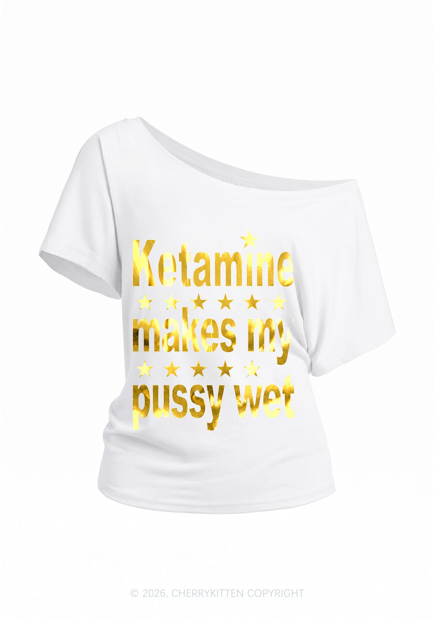 K Makes My Puxxy Wet Silver Foil Printed Y2K Off Shoulder Tee Cherrykitten