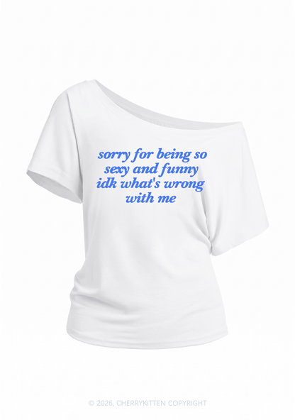 Sorry For Being So Funny Y2K Off Shoulder Tee Cherrykitten