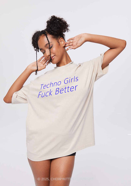 Techno Girls Fxxk Better Y2K Shirts Washed Tee Cherrykitten