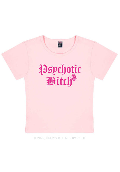Psychotic Bxxch Y2K Baby Tee Cherrykitten