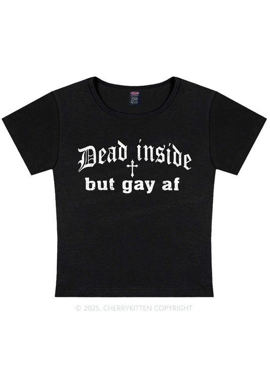 Dead Inside But Gay AF Pride Y2K Baby Tee Cherrykitten