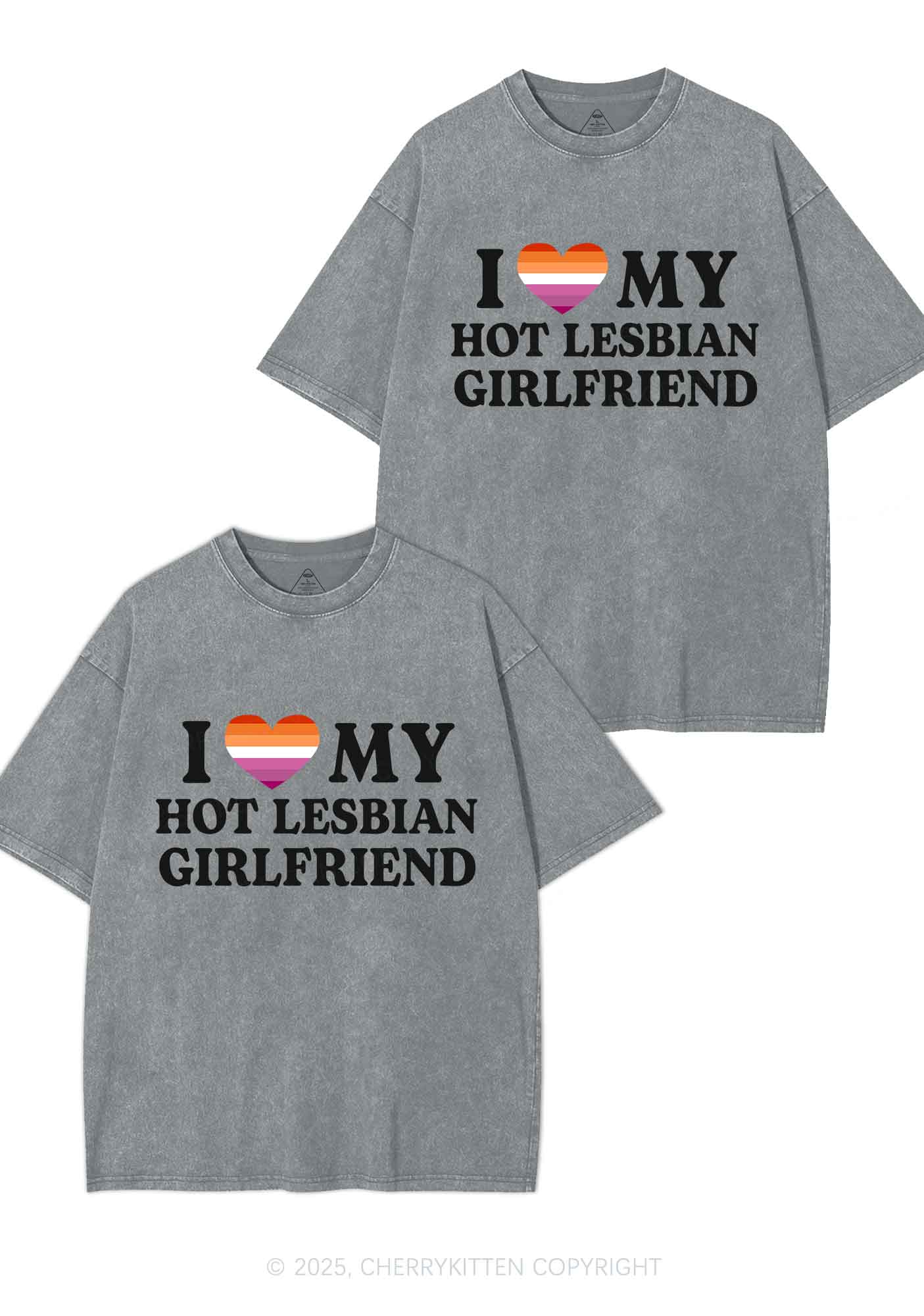 Love My Hot Lesbian GF Y2K Valentine's Day Washed Tee Cherrykitten