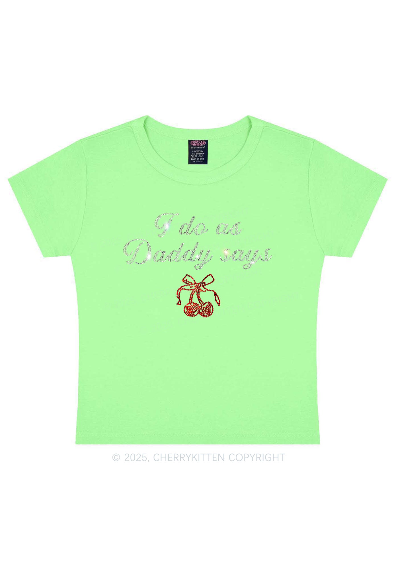 Rhinestone I Do As Daddy Says Y2K Baby Tee Cherrykitten