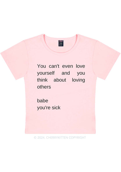Babe You Are Sick Y2K Baby Tee Cherrykitten