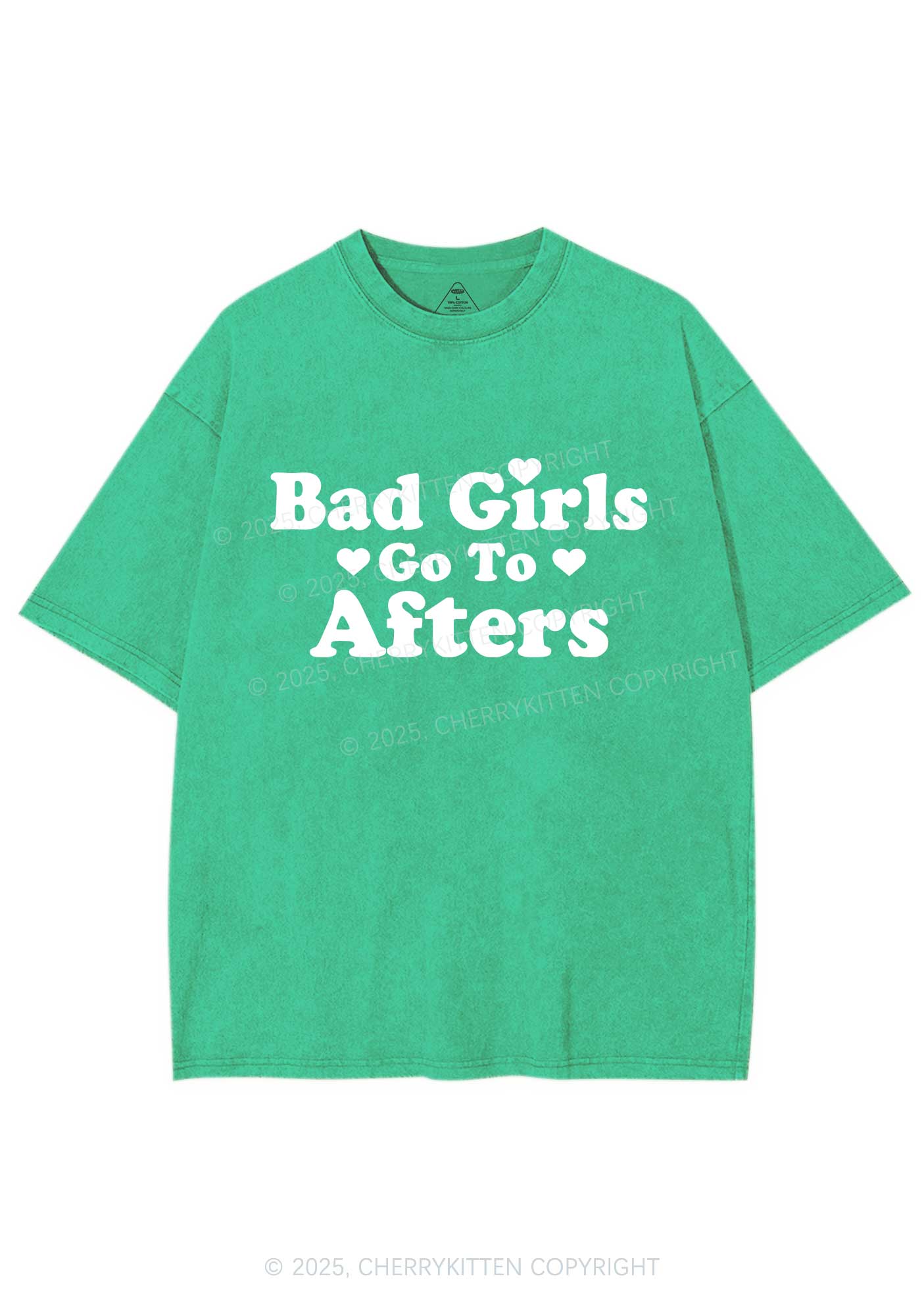 Bad Girls Go Afters Y2K Shirts Washed Tee Cherrykitten
