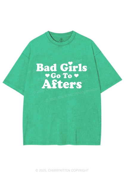 Bad Girls Go Afters Y2K Shirts Washed Tee Cherrykitten