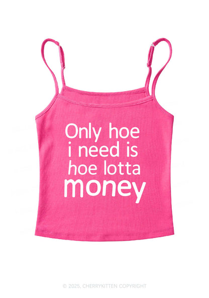 Need Hoe Lotta Money Y2K Spaghetti Strap Cami Cherrykitten