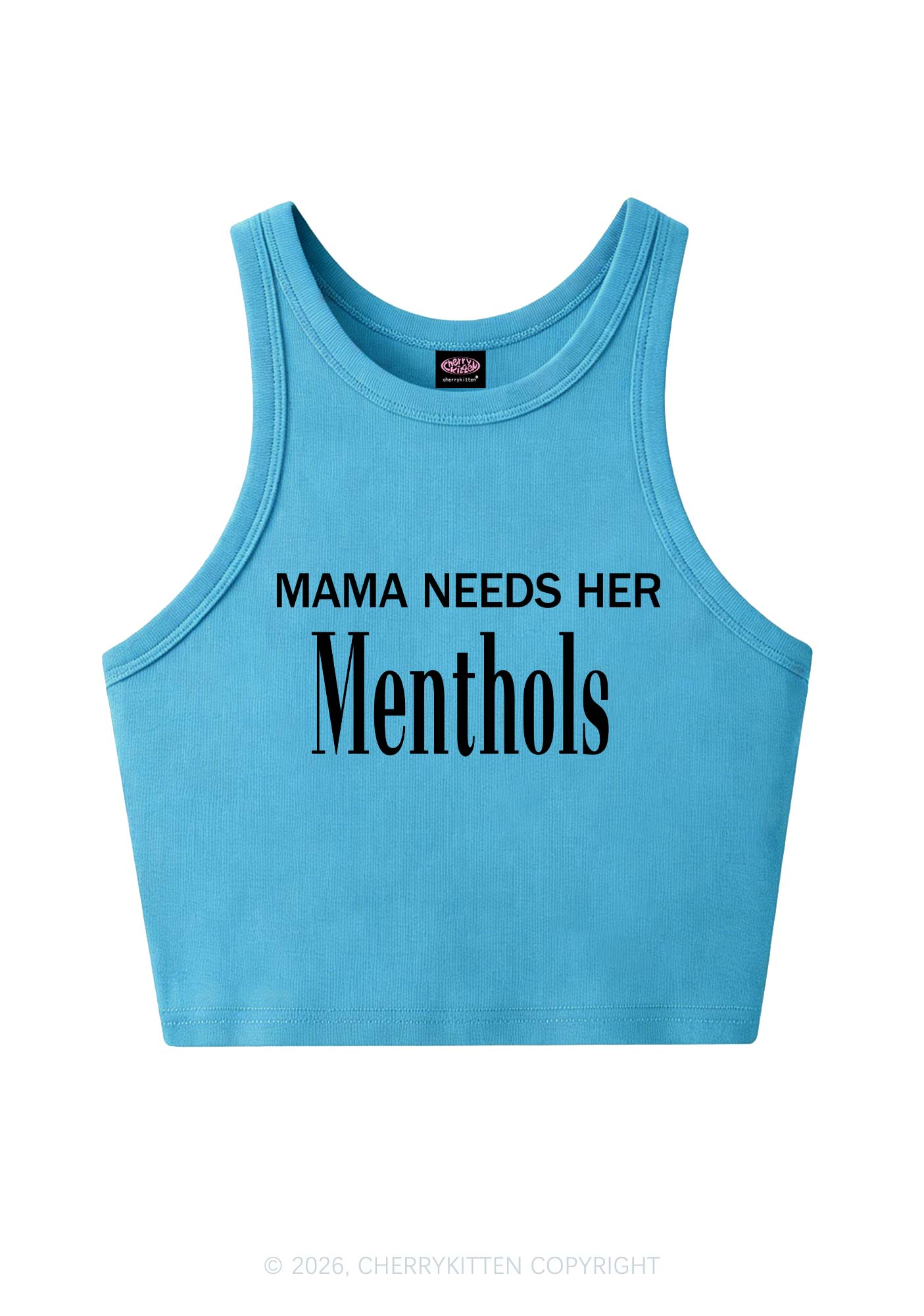 Mama Needs Her Menthols Y2K Crop Tank Top Cherrykitten