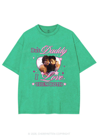 But Daddy I Love Them Both HR Y2K Shirts Washed Tee Cherrykitten