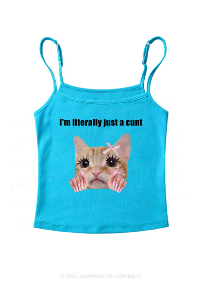 Im Literally Cxxt Y2K Spaghetti Strap Cami Cherrykitten