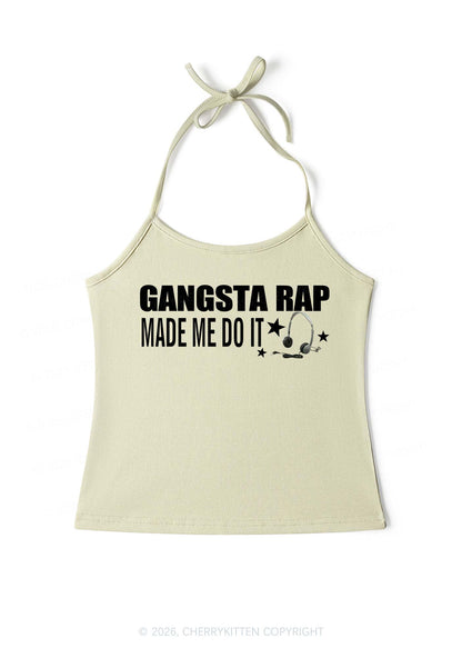 Gangsta Rap Made Me Do It Y2K Halter Neck Cami Cherrykitten