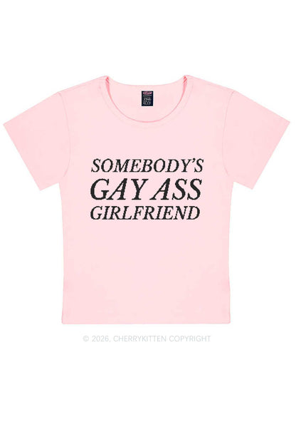 Somebodys Gay Axx Girlfriend Pride Y2K Baby Tee Cherrykitten