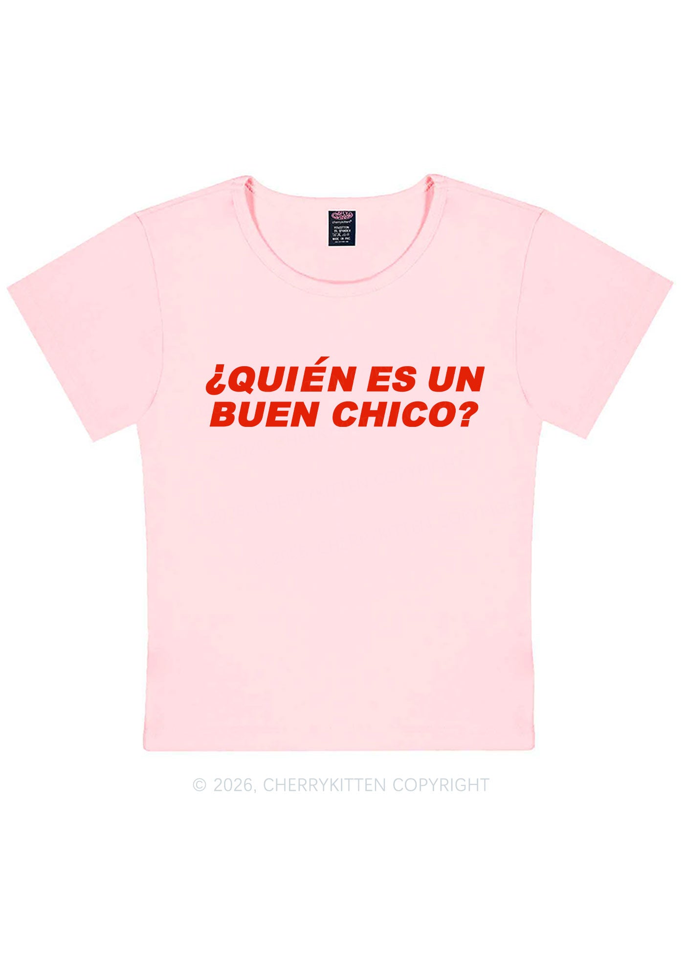 Quien Es Un Buen Chico Y2K Baby Tee Cherrykitten