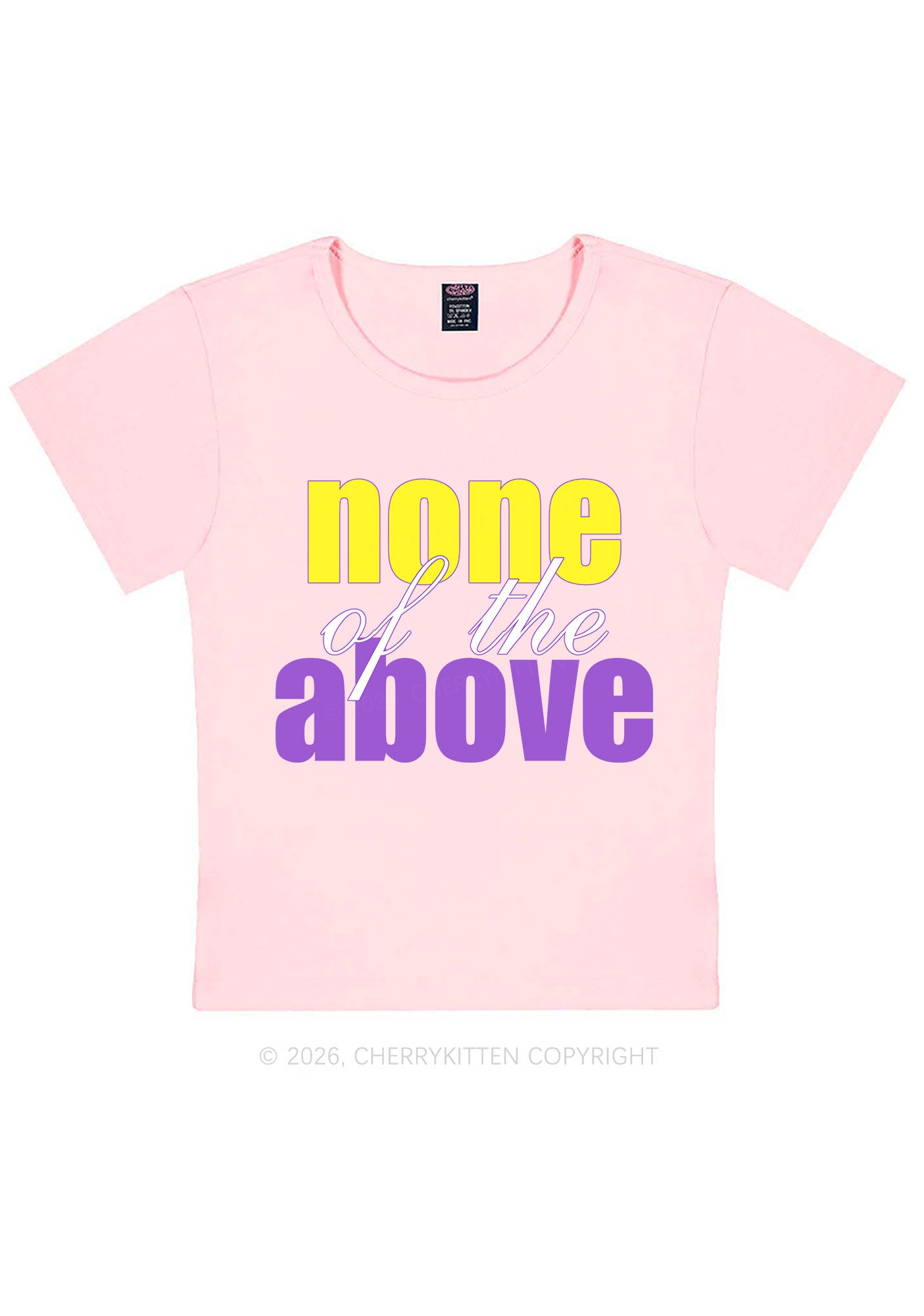 None Of The Above Pride Y2K Baby Tee Cherrykitten