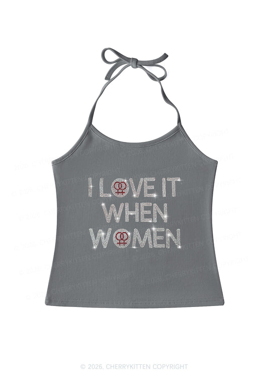 Rhinestone I Love It When Women Pride Y2K Halter Neck Cami Cherrykitten