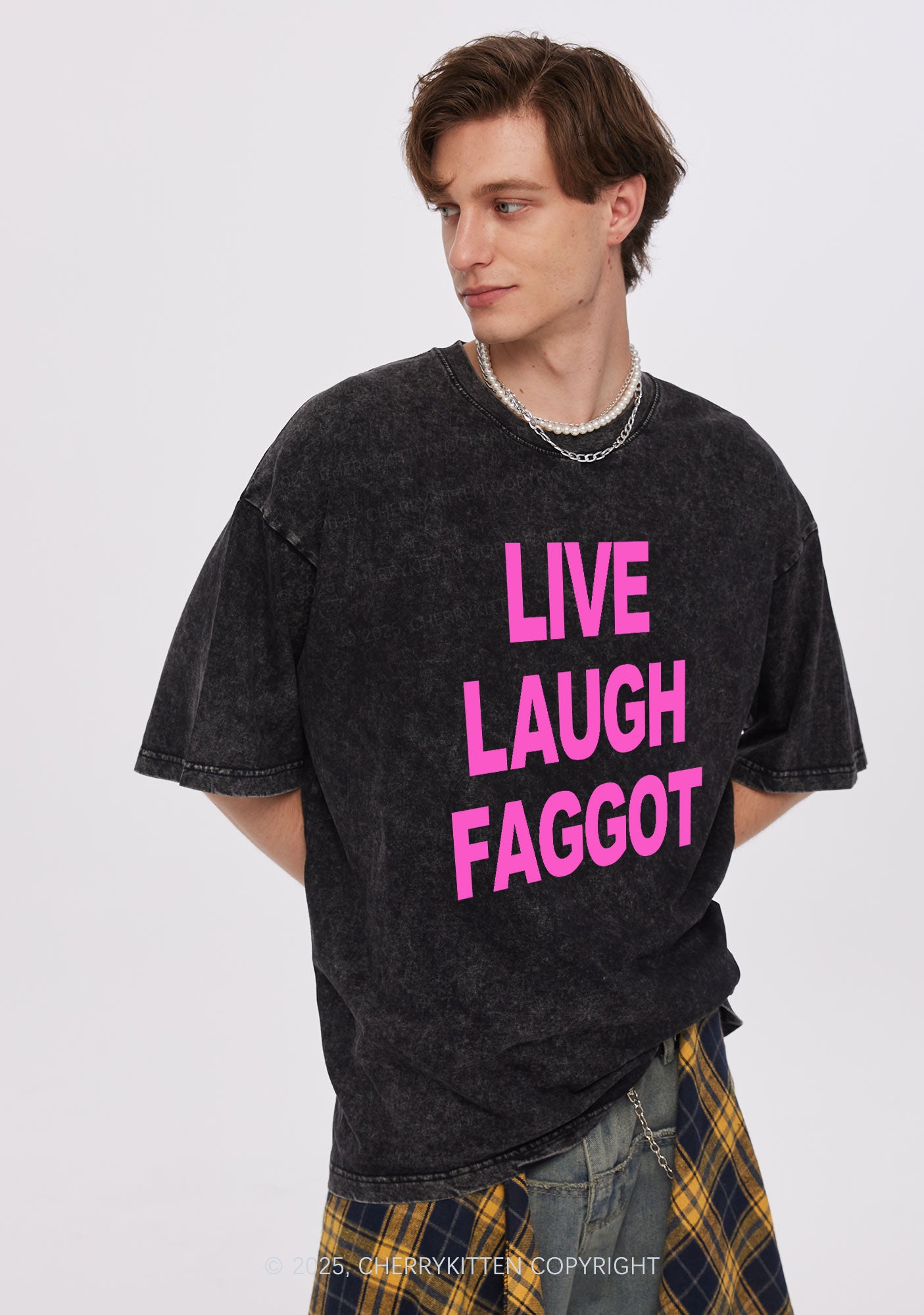 Live Laugh Faggot Pride Y2K Shirts Washed Tee Cherrykitten
