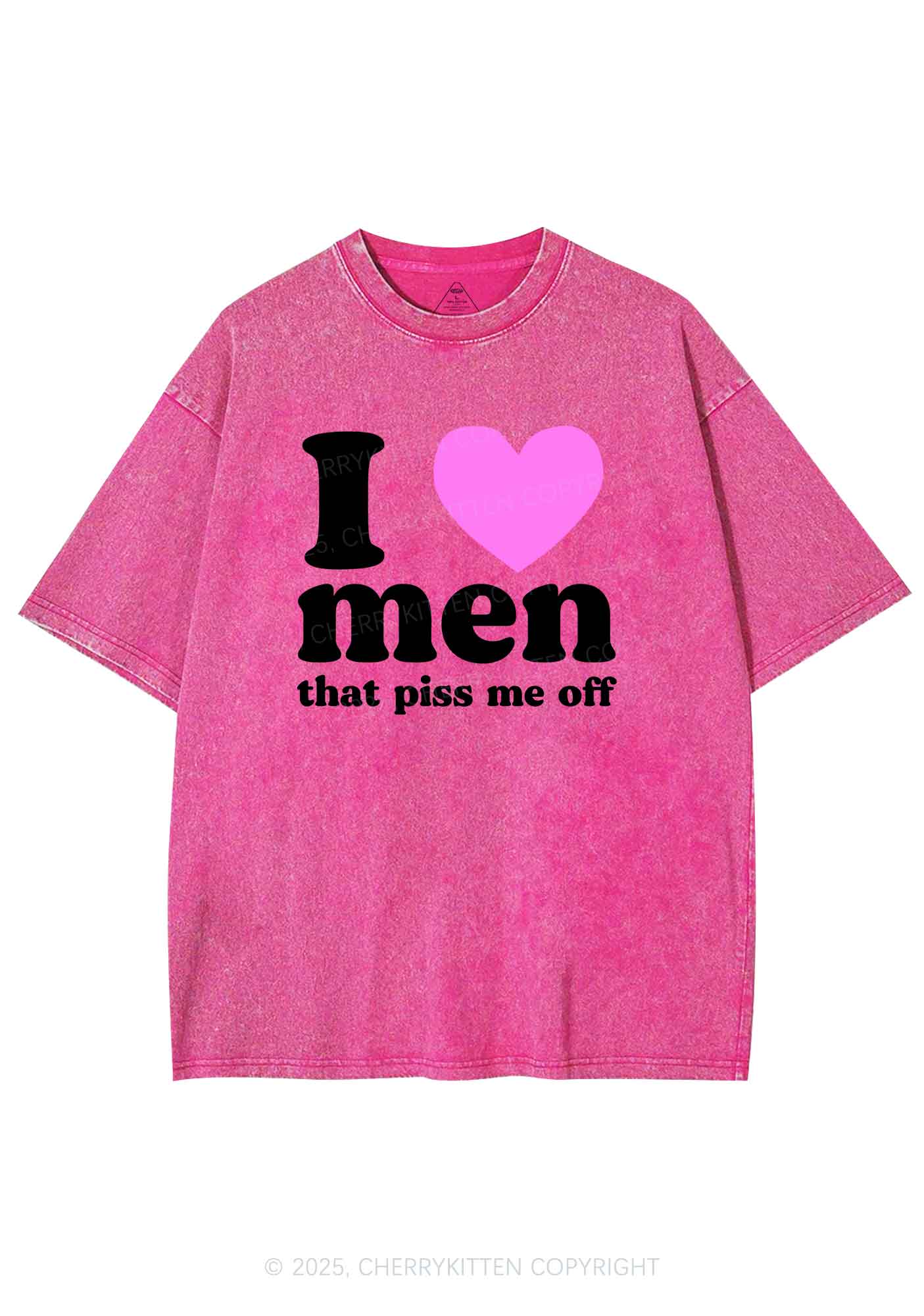 I Love Men Piss Me Off Y2K Shirts Washed Tee Cherrykitten