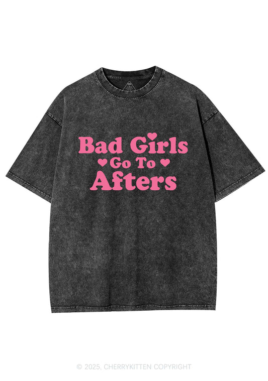 Bad Girls Go Afters Y2K Shirts Washed Tee Cherrykitten