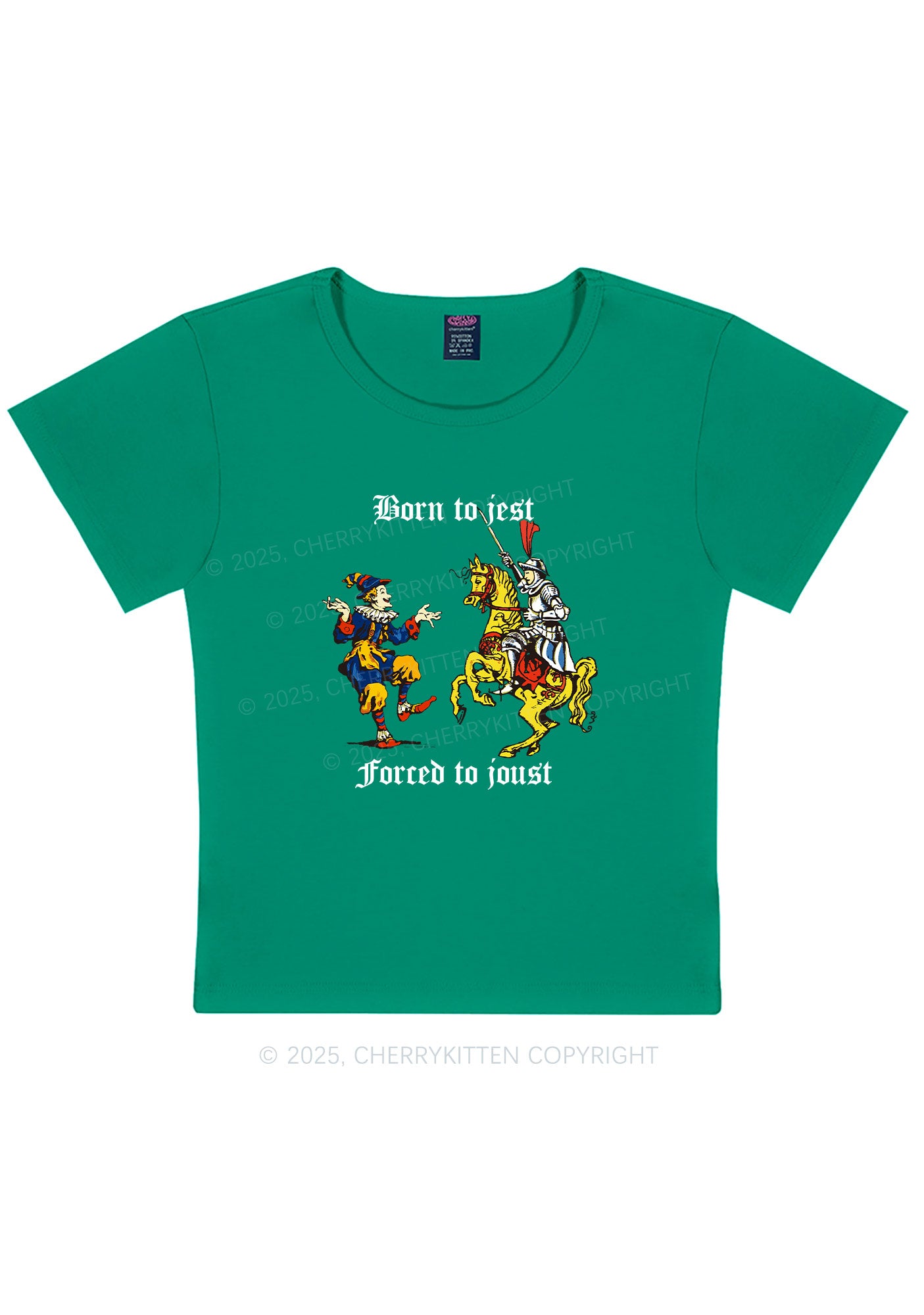 Born to Jest Forced to Joust Y2K Baby Tee Cherrykitten