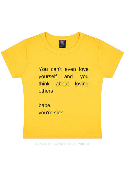 Babe You Are Sick Y2K Baby Tee Cherrykitten
