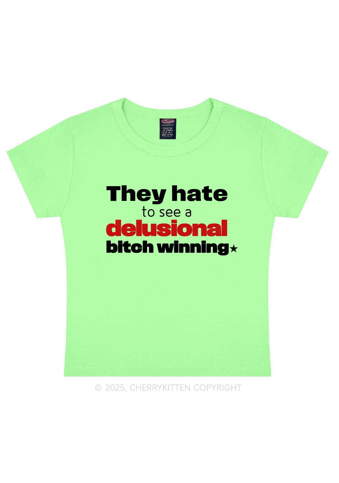 Delusional Bxtch Winning Y2K Baby Tee Cherrykitten
