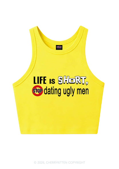 Stop Dating Ugly Men Y2K Crop Tank Top Cherrykitten