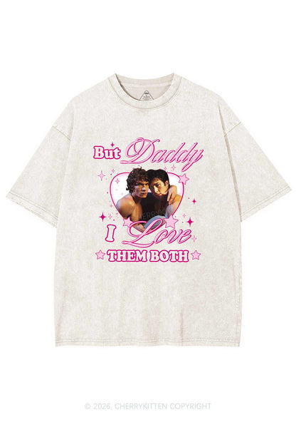 But Daddy I Love Them Both HR Y2K Shirts Washed Tee Cherrykitten