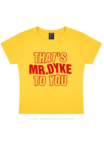 Thats Mr Dyke Pride Y2K Baby Tee Cherrykitten