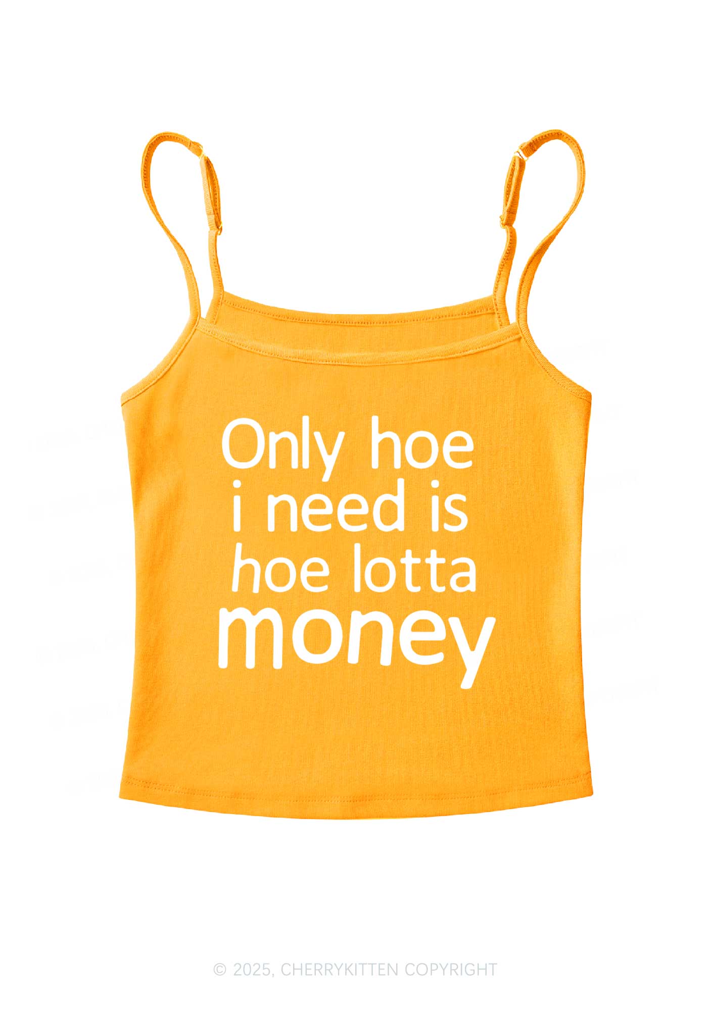 Need Hoe Lotta Money Y2K Spaghetti Strap Cami Cherrykitten