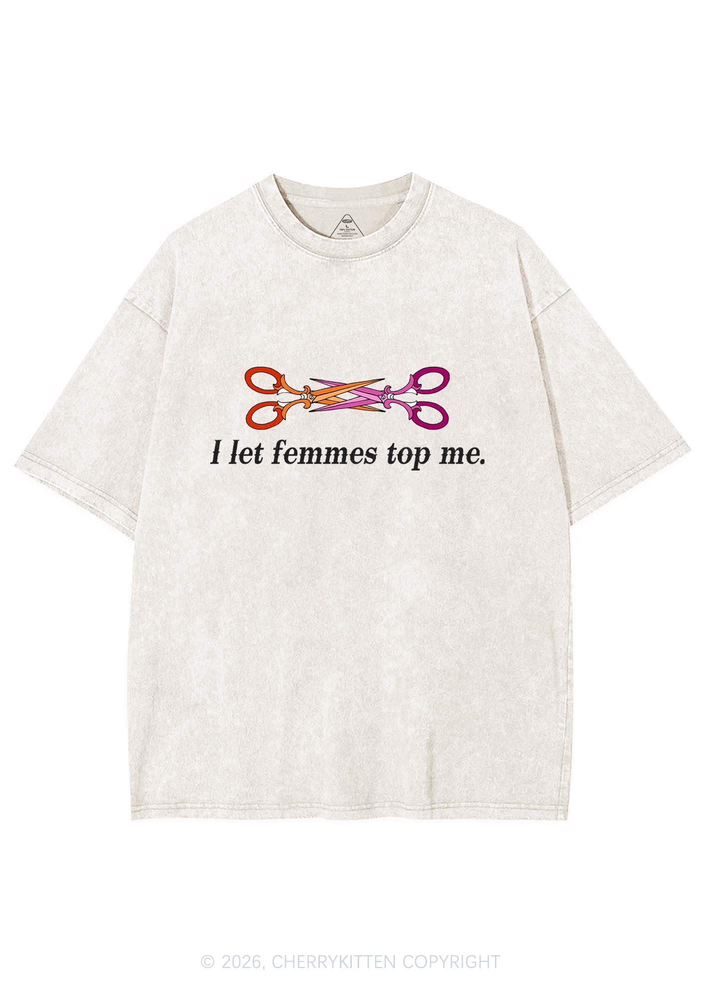 I Let Femmes Top Me Scissors Pride Y2K Shirts Washed Tee Cherrykitten